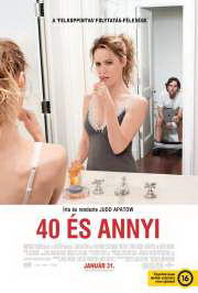 40 és annyi (2012) film adatlap