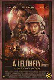 A lelőhely - Prospect (2018) film adatlap