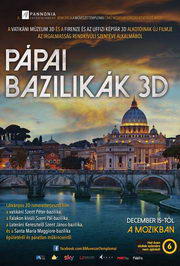A művészet templomai: Pápai bazilikák 3D (2016) film adatlap