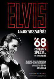 Elvis Presley 1968 - A nagy visszatérés (2018) film adatlap