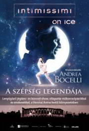 Intimissimi on Ice Andrea Bocellivel - A szépség legendája (2017) film adatlap