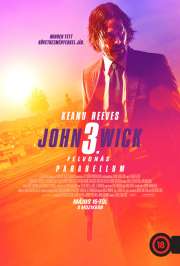John Wick: 3. felvonás - Parabellum (2019) film adatlap
