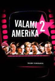 Valami Amerika 2 (2008) film adatlap