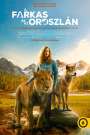A farkas és az oroszlán (2021) képek