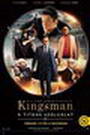 Kingsman: A titkos szolgálat (2014) képek