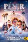 Péter meseországban (2021) képek