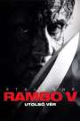 Rambo V - Utolsó vér (2019) képek