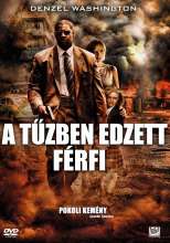A tűzben edzett férfi (2004) - Magyar poszter
