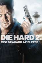 Die Hard 2. - Még drágább az életed (1990) - Magyar poszter (3993)