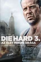 Die Hard 3. – Az élet mindig drága (1995) - Magyar poszter