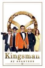 Colin Firth, Julianne Moore, Mark Strong, Channing Tatum és Taron Egerton - Kingsman: Az Aranykör (2017) - Magyar poszter