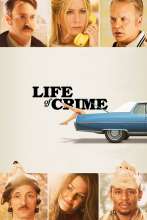 Life of Crime (2013) - Angol poszter (4531)
